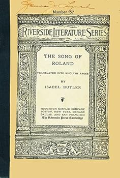 Song of Roland, Translated Into English Prose (Riverside Literature Series Number 157)