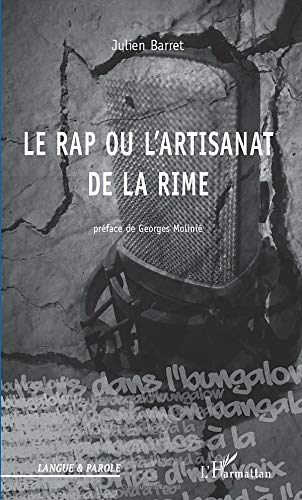 Le rap ou l'artisanat de la rime Gratuit