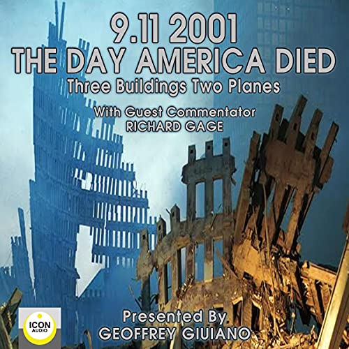 9/11/2001: The Day America Died by Geoffrey Giuliano and The Icon Players episode artwork