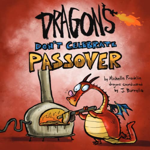 Dragons Don't Celebrate Passover: 2