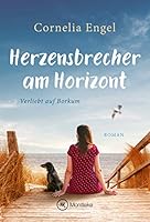 Herzensbrecher am Horizont (Verliebt auf Borkum 1)