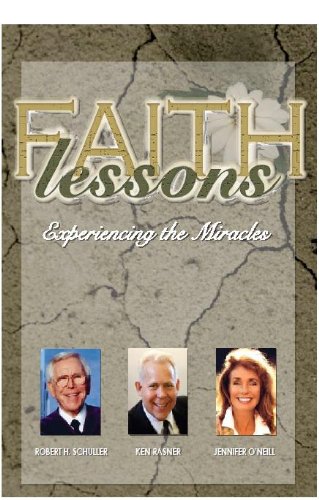 Faith Lessons: Ken Rasner: 9781600132490: Amazon.com: Books