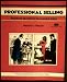 Professional Selling : Practical Secrets for Successful Sales (Fifty Minute series) (Crisp Fifty-Minute Series)