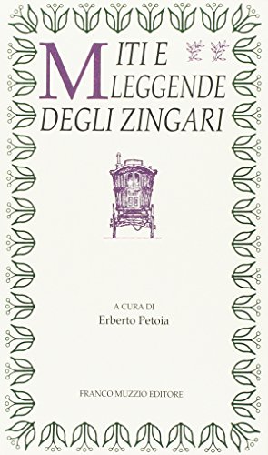 Miti e leggende degli zingari