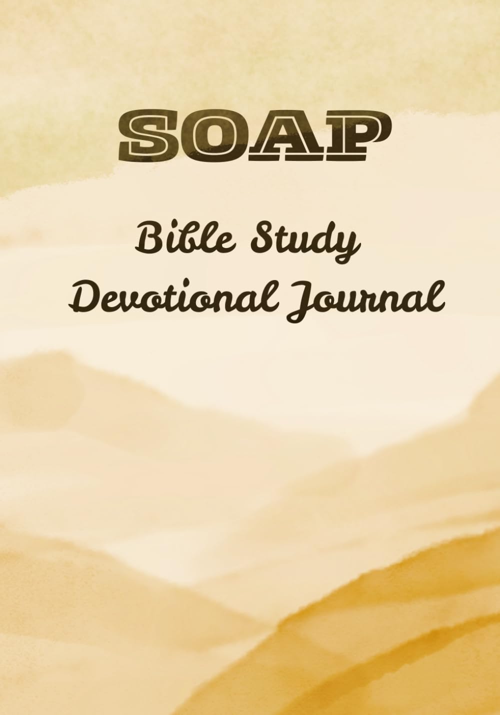 SOAP Bible Study Devotional Journal