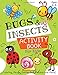 Bugs and Insects Activity Book for Kids Ages 4-8: A Fun Kid Workbook Game For Learning, Insects Coloring, Dot to Dot, Mazes, Puzzles, Word Search and More!