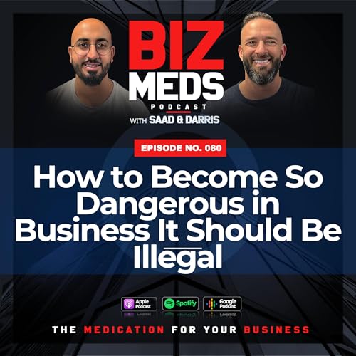 『How to Become So Dangerous in Business It Should Be Illegal』のカバーアート