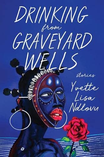 Cover of Drinking from Graveyard Wells