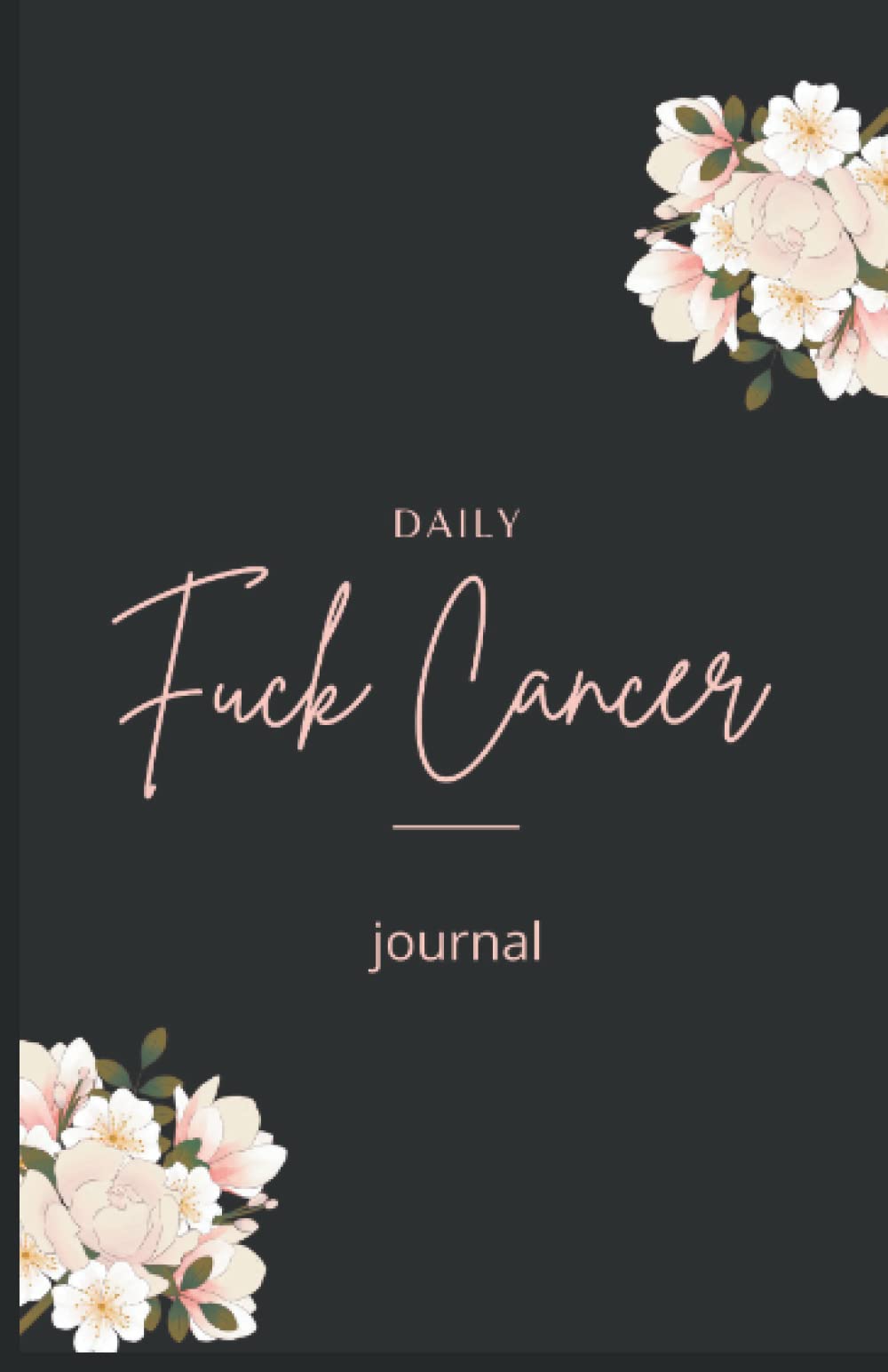 Daily Fuck Cancer Journal