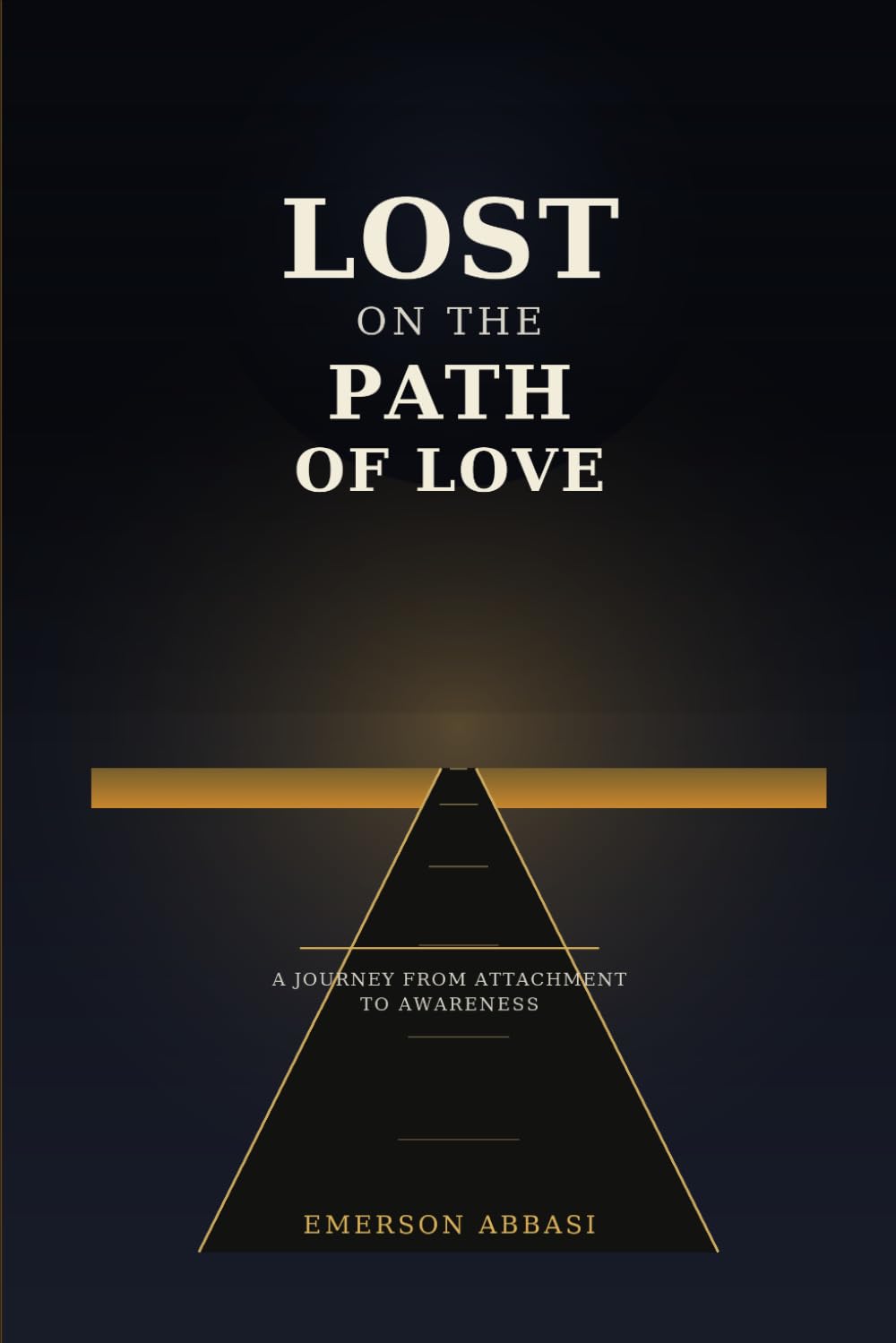 Lost on the Path of Love: A Journey from Attachment to Awareness