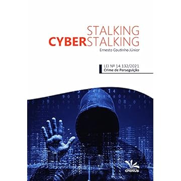 Capa do livro Stalking e Cyberstalking - Lei Nº. 14.132/2021 (Crime de Persiguição)