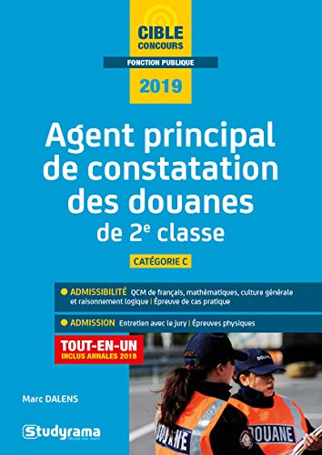Télécharger Agent principal de constatation des douanes de 2e classe Livre eBook France