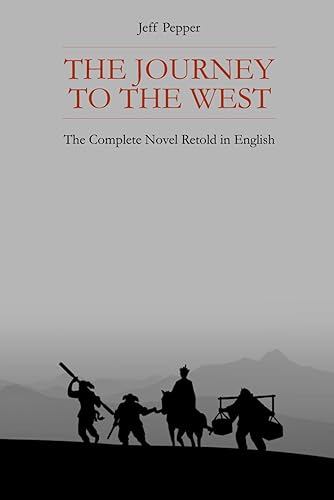 The Journey to the West: The Complete Novel Retold in English With Limited Vocabulary
