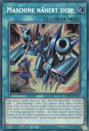 Maschine nähert Sich! MP25-DE111 Secret Rare Deutsch Boosterfrisch 1. Auflage - 2025 Mega-Pack Tin - mit ReCollectibles-Versandschutz - für Yu-Gi-Oh!