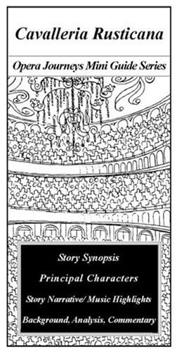 Buy Cavalleria Rusticana (Opera Journeys Mini Guide Series) — BookShops.in