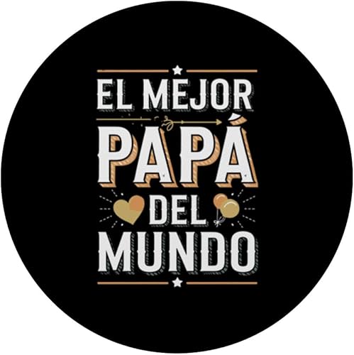 Miniatura 3 de PopGrip adhesivo PopSockets con cita de papá español El Mejor Papá Del Mundo