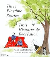 TROIS HISTOIRES DE RÉCRÉATION 2915680183 Book Cover