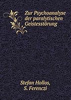 Zur Psychoanalyse der paralytischen Geistesstörung 5519476497 Book Cover