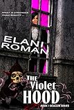 The Violet Hood : Book 1 Sculler Series (English Edition)