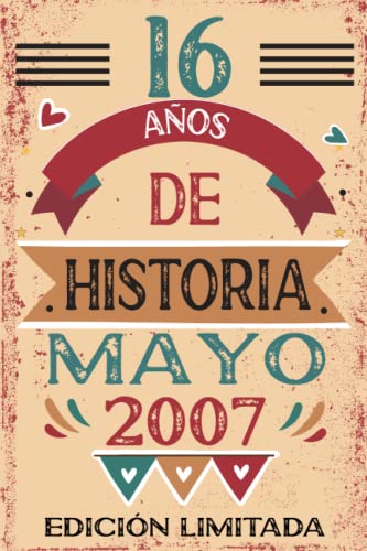 16 Años De Historia Mayo 2007: Libro de visitas, cuaderno, 110 páginas de felicitaciones, idea de regalo, regalo Para la esposa, novia, mujer, La madre