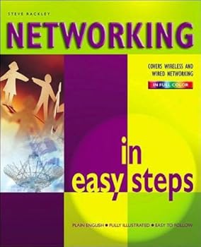 Paperback Networking in Easy Steps : covers wireless and wired networking in full color Book