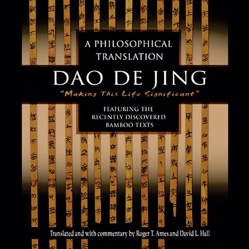 Dao de Jing by Roger Ames, David L. Hall