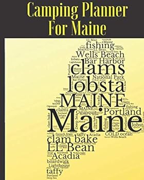 Paperback Camping Planner For Maine: RV Travel Journal Logbook Road Trip Planner Campfire Diary Campground Reference Book