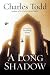 A Long Shadow: An Inspector Ian Rutledge Mystery