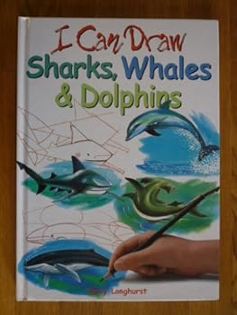 Hardcover Sharks, Whales and Dolphins (I Can Draw) Book