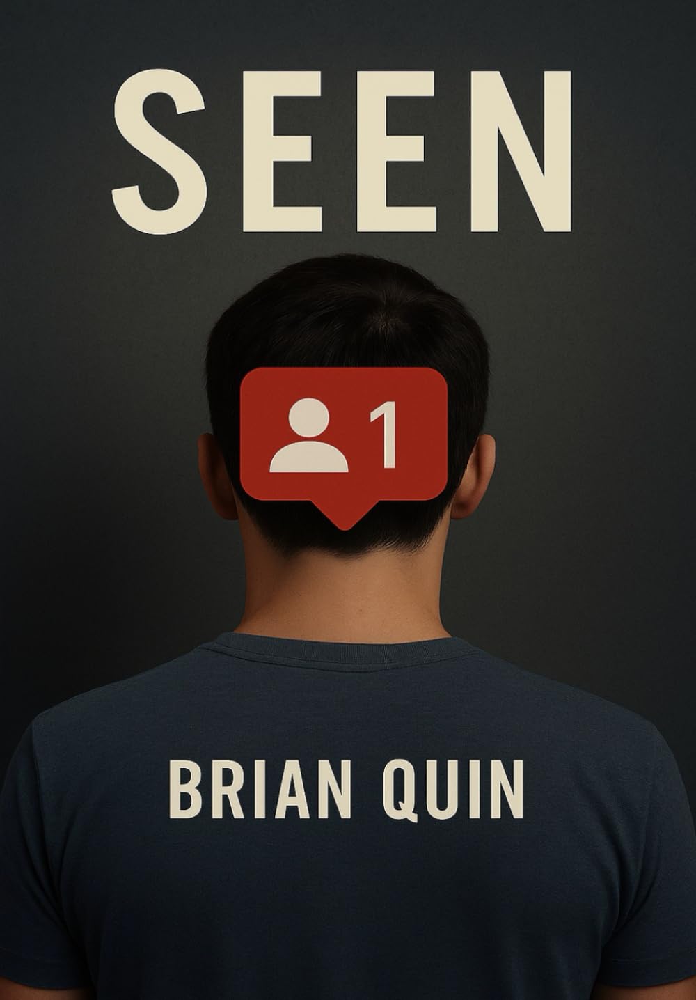 Seen: The Human Cost of Digital Visibility