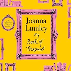 My Book of Treasures Audiolibro Por Joanna Lumley arte de portada