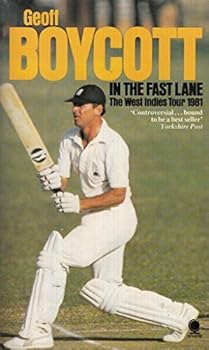 Paperback In the Fast Lane : The West Indies tour of 1981 Book