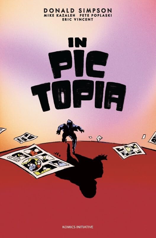 In Pictopia - Alan Moore - Komics Initiative - cartonné - Comics