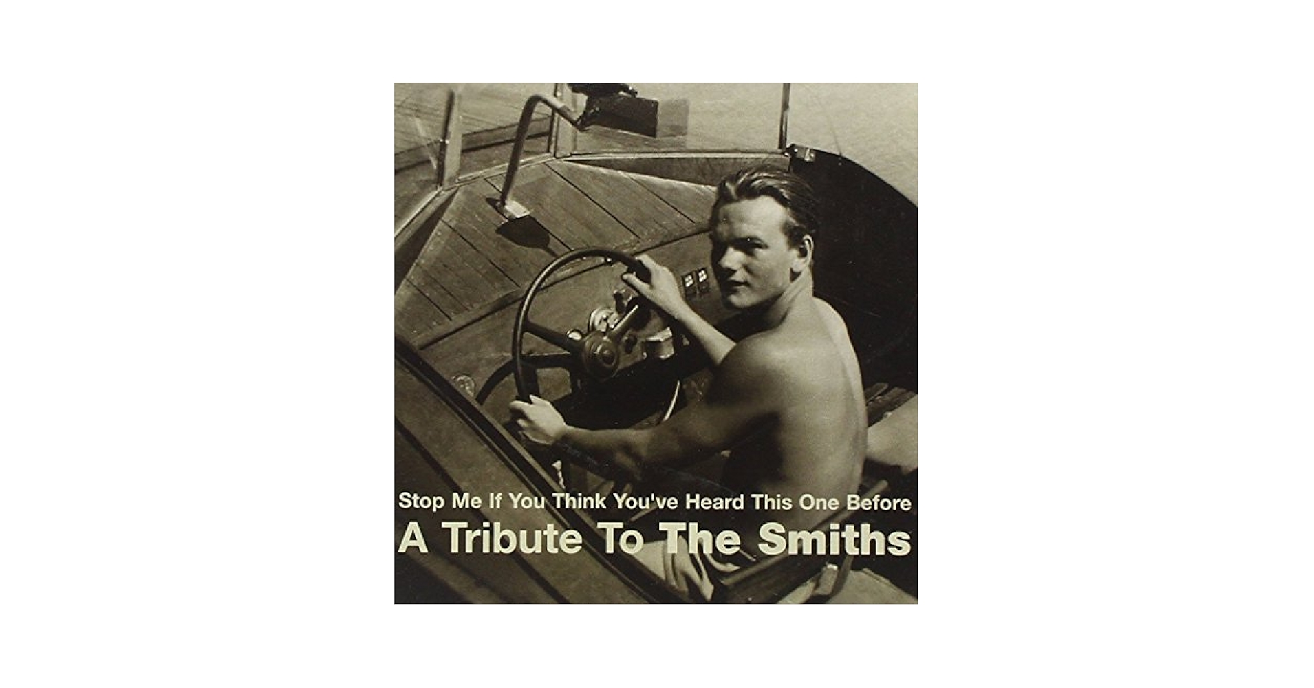 The smiths / stop me if you think you’ve The Smiths – Stop Me If You Think That You've Heard This One