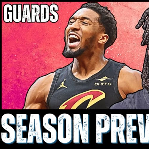 Cavs Season Preview Part 1 - Backcourt cover art