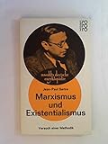 Marxismus und Existentialismus. Versuch einer Methodik. - Jean-Paul Sartre