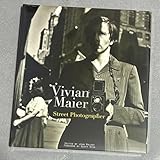 ヴィヴィアン・マイヤー 作集 ストリート・フォトグラファー