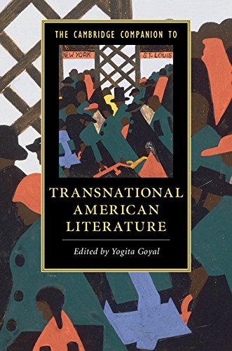 The Cambridge Companion to Transnational American Literature (Cambridge Companions to Literature)      Kindle Edition