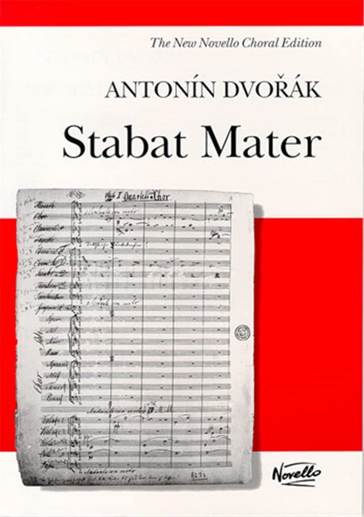 Stabat Mater Vocal Score for SATB Choir and Soloists | Antonin Dvorak | Classical Sacred Choral Sheet Music with Piano Accompaniment and Latin Text | Edition Edited by Michael Pilkington