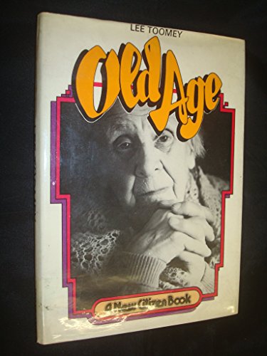 Old Age (New Citizen S.)