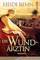 Die Wundärztin 3426505371 Book Cover