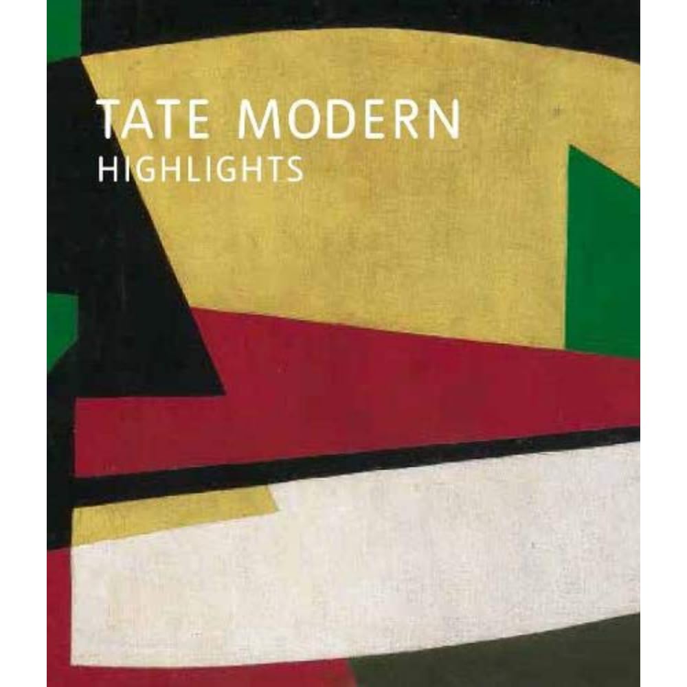 Tate Modern Highlights (revised edition) /anglais