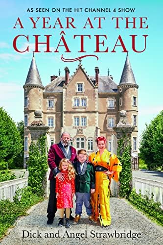 A Year At The Chateau