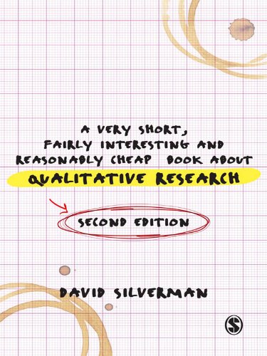 A Very Short, Fairly Interesting and Reasonably Cheap Book about Qualitative Research (Very Short, Fairly Interesting & Cheap Books)