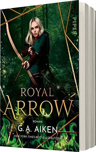 Royal Arrow (Blacksmith Queen 3): Roman | Romantik trifft Fantasy | Die Gestaltwandler aus dem »Dragons«-Universum sind zurück