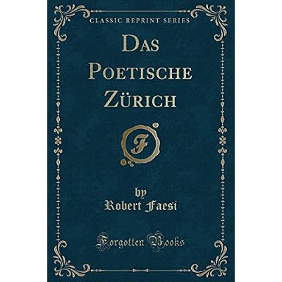 Das Poetische Z&uuml;rich
