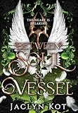 Between Soul and Vessel