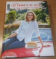 Les Carnets de Julie. Un voyage gourmand en 140 recettes. 2298111529 Book Cover