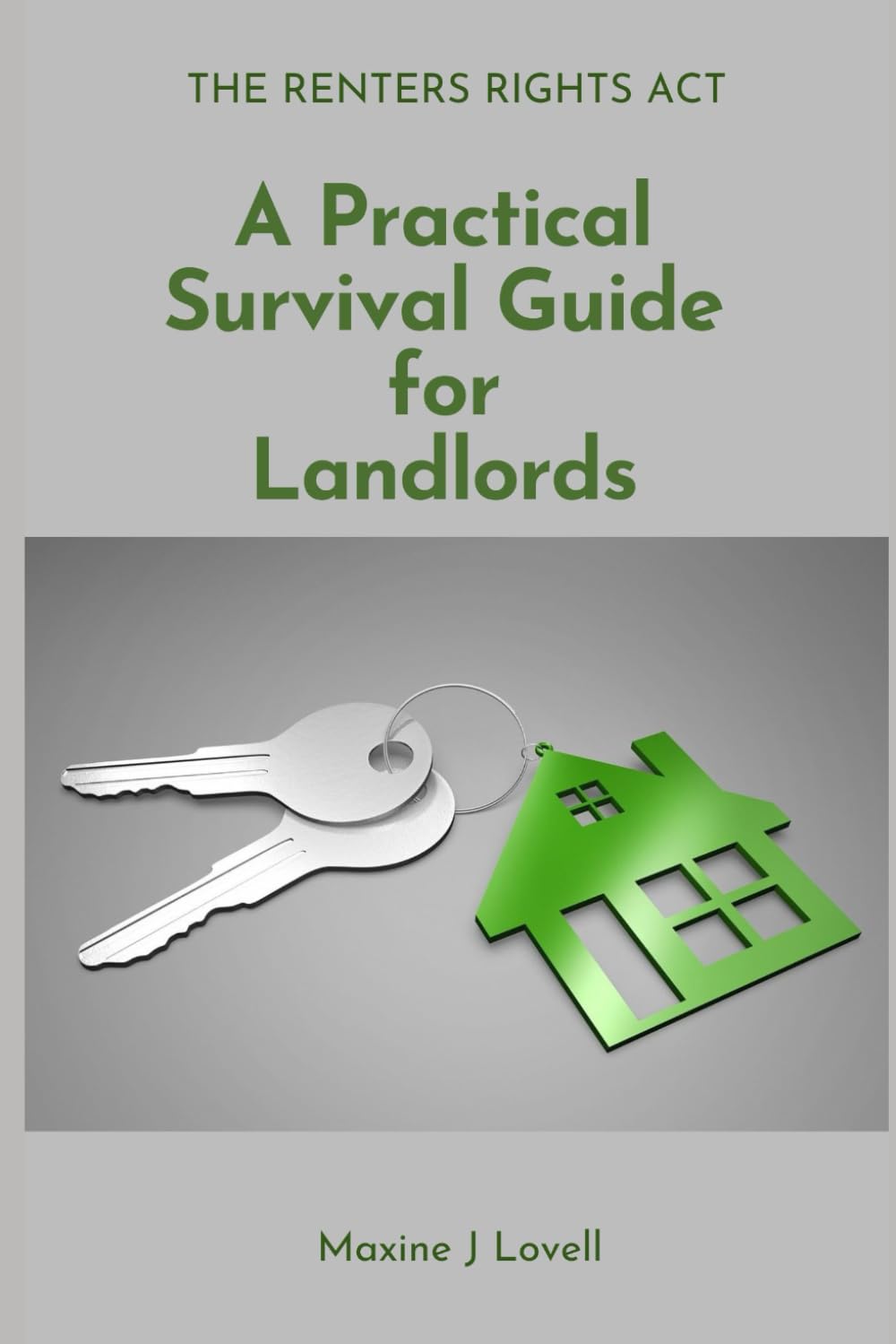 The Renters’ Rights Act: A Practical Survival Guide for Landlords