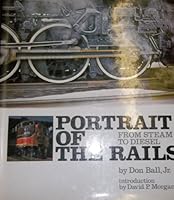 PORTRAIT OF THE RAIL B0025IRV4I Book Cover
